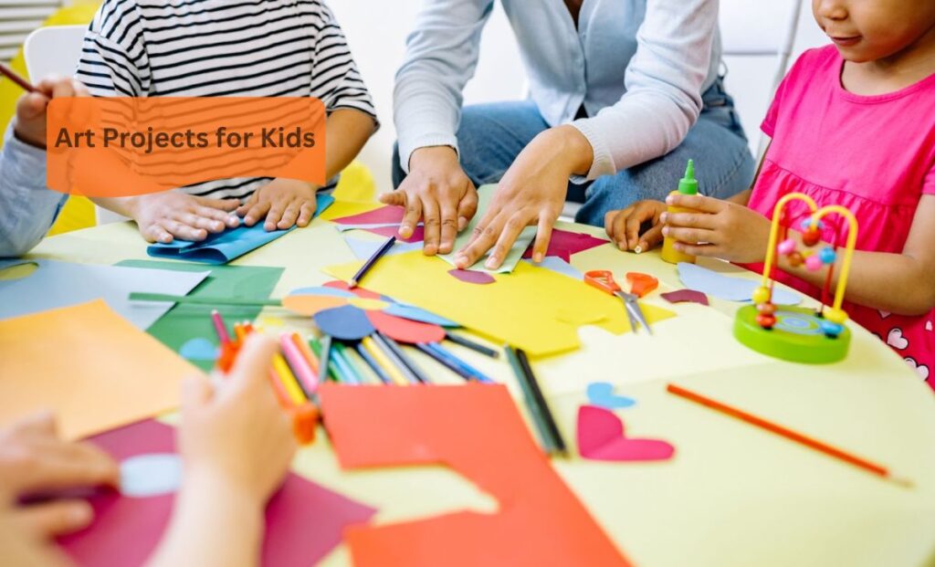 Art Projects for Kids
